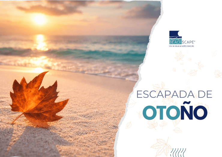Escapada de Otoño Beachscape Kin Ha Villas & Suites Cancún Escapada de Otoño Beachscape Kin Ha Villas & Suites Cancún