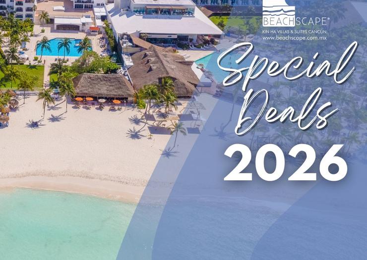 Special Deals 2026 Beachscape Kin Ha Villas & Suites Cancún Special Deals 2026 Beachscape Kin Ha Villas & Suites Cancún