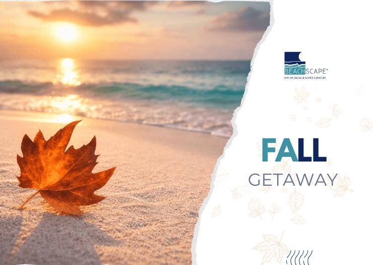 Fall Getaway Beachscape Kin Ha Villas & Suites Cancún Fall Getaway Beachscape Kin Ha Villas & Suites Cancún