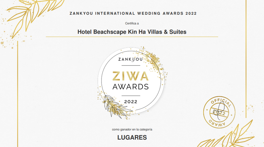 Premio ZIWA 2022 Beachscape Kin Ha Villas & Suites Cancún Premio ZIWA 2022 Beachscape Kin Ha Villas & Suites Cancún